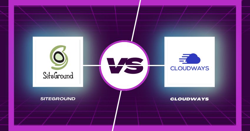 You are currently viewing Cloudways vs SiteGround: which is better?